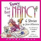 Audio The Best of Fancy Nancy von Jane O'Connor, Robin Preiss Glasser