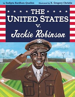 Fester Einband The United States v. Jackie Robinson von Sudipta Bardhan-Quallen