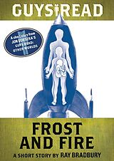 eBook (epub) Guys Read: Frost and Fire de Ray Bradbury