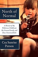 eBook (epub) North of Normal de Cea Sunrise Person