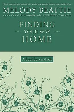 E-Book (epub) Finding Your Way Home von Melody Beattie