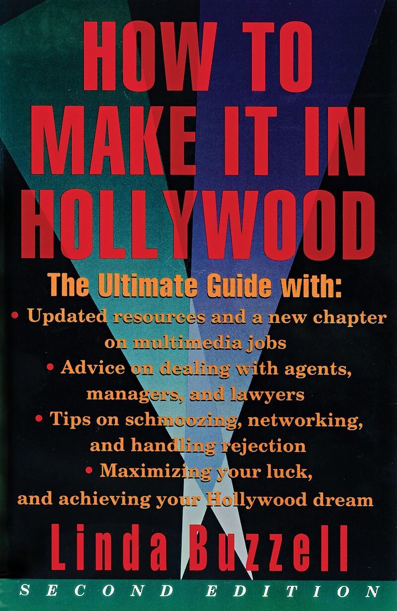 How to Make It in Hollywood