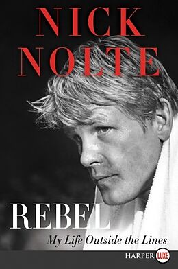 Kartonierter Einband Rebel LP von Nick Nolte