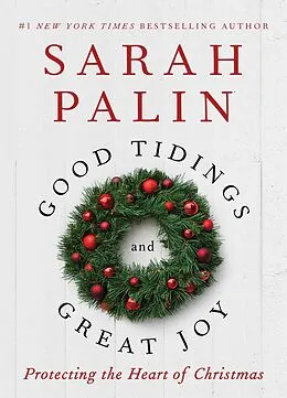 E-Book (epub) Good Tidings and Great Joy von Sarah Palin
