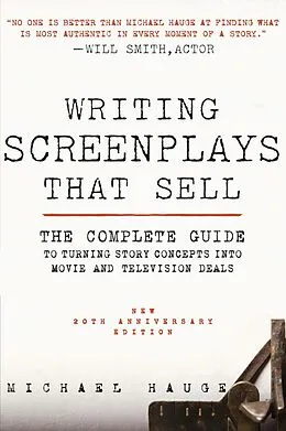 E-Book (epub) Writing Screenplays That Sell von Michael Hauge