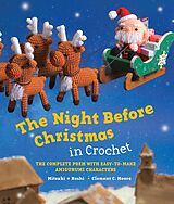 E-Book (epub) The Night Before Christmas in Crochet von Clement C. Moore, Mitsuki Hoshi