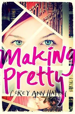 E-Book (epub) Making Pretty von Corey Ann Haydu
