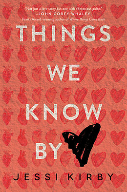 Fester Einband Things We Know by Heart von Jessi Kirby