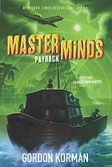 Poche format B Masterminds: Payback von Gordon Korman