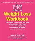 E-Book (epub) The Beck Diet Solution Weight Loss Workbook von Judith S. Beck