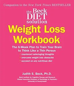 E-Book (epub) The Beck Diet Solution Weight Loss Workbook von Judith S. Beck