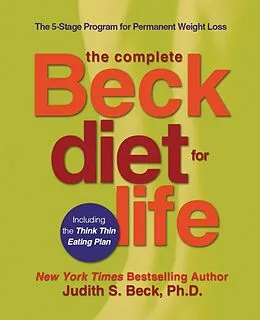 E-Book (epub) The Complete Beck Diet for Life von Judith S. Beck