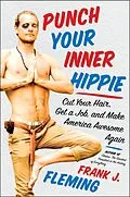 E-Book (epub) Punch Your Inner Hippie von Frank J. Fleming