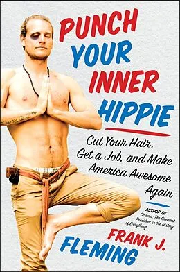 E-Book (epub) Punch Your Inner Hippie von Frank J. Fleming
