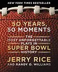 E-Book (epub) 50 Years, 50 Moments von Jerry Rice, Randy O. Williams