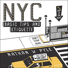 E-Book (epub) NYC Basic Tips and Etiquette von Nathan W. Pyle