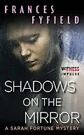 E-Book (epub) Shadows on the Mirror von Frances Fyfield