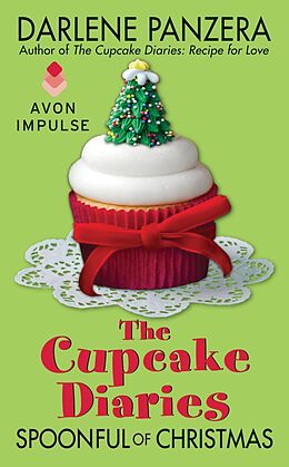E-Book (epub) The Cupcake Diaries: Spoonful of Christmas von Darlene Panzera