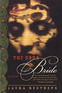 E-Book (epub) The Dark Bride von Laura Restrepo