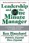 Livre Relié Leadership and the One Minute Manager de Ken Blanchard, Patricia Zigarmi, Drea Zigarmi