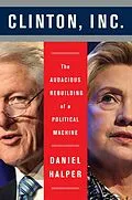 E-Book (epub) Clinton, Inc. von Daniel Halper