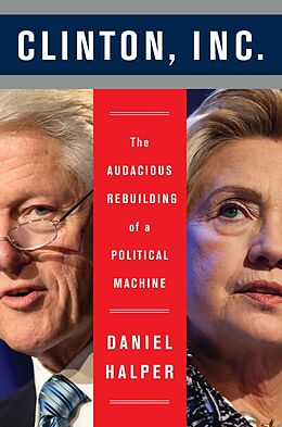 E-Book (epub) Clinton, Inc. von Daniel Halper