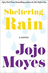 E-Book (epub) Sheltering Rain von Jojo Moyes