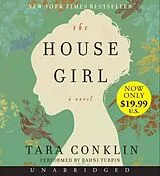 Audio The House Girl von Tara Conklin