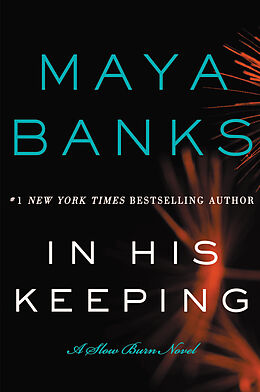 Couverture cartonnée In His Keeping de Maya Banks