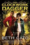 E-Book (epub) The Clockwork Dagger von Beth Cato
