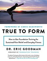 Couverture cartonnée True to Form de Eric Goodman