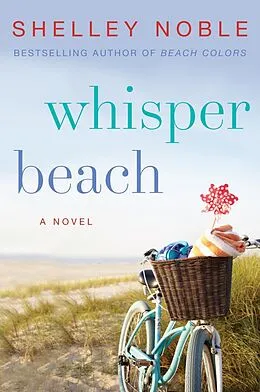 E-Book (epub) Whisper Beach von Shelley Noble