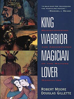 eBook (epub) King, Warrior, Magician, Lover de Robert Moore, Doug Gillette