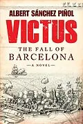E-Book (epub) Victus von Albert Sanchez Pinol, Daniel Hahn, Thomas Bunstead