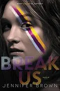 E-Book (epub) Break Us von Jennifer Brown