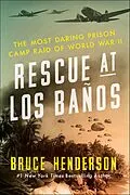 E-Book (epub) Rescue at Los Baños von Bruce Henderson