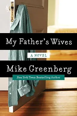 E-Book (epub) My Father's Wives von Mike Greenberg
