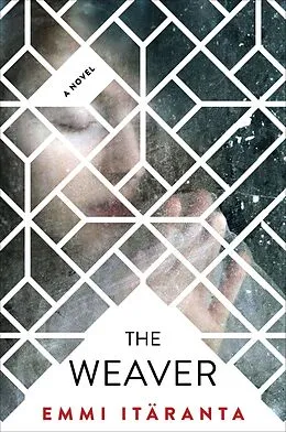 E-Book (epub) The Weaver von Emmi Itäranta