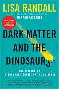 E-Book (epub) Dark Matter and the Dinosaurs von Lisa Randall