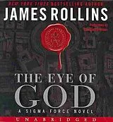 Audio The Eye of God von James Rollins