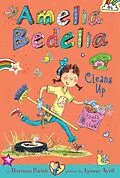 E-Book (epub) Amelia Bedelia Cleans Up von Herman Parish
