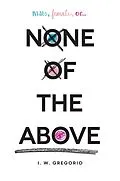 E-Book (epub) None of the Above von I. W. Gregorio