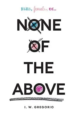 E-Book (epub) None of the Above von I. W. Gregorio