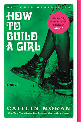 Poche format B How to Build a Girl von Caitlin Moran