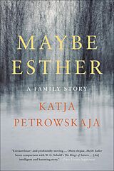 eBook (epub) Maybe Esther de Katja Petrowskaja