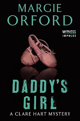 Kartonierter Einband Daddy's Girl von Margie Orford