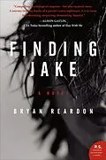 E-Book (epub) Finding Jake von Bryan Reardon