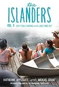 E-Book (epub) Islanders: Volume 1 von Katherine Applegate, Michael Grant