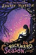 E-Book (epub) The Backward Season von Lauren Myracle