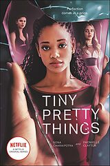 eBook (epub) Tiny Pretty Things de Sona Charaipotra, Dhonielle Clayton